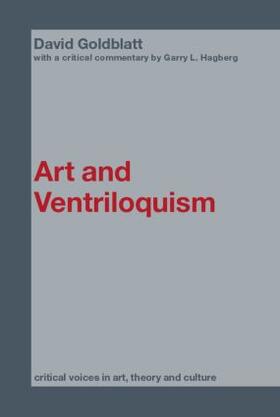 Goldblatt |  Art and Ventriloquism | Buch |  Sack Fachmedien