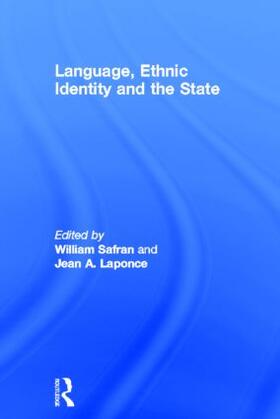 Safran / Laponce |  Language, Ethnic Identity and the State | Buch |  Sack Fachmedien