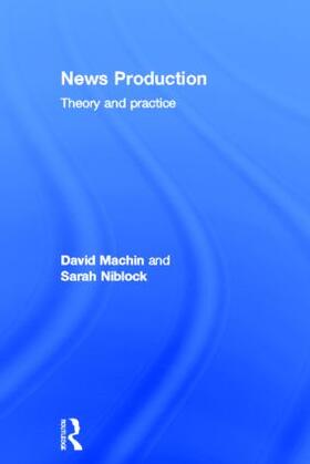 Niblock / Machin |  News Production | Buch |  Sack Fachmedien