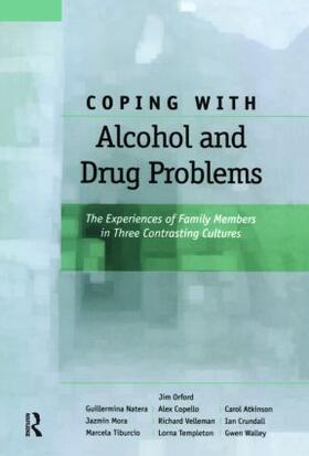 Orford / Walley / Natera |  Coping with Alcohol and Drug Problems | Buch |  Sack Fachmedien