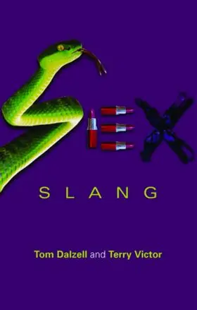 Dalzell / Victor |  Sex Slang | Buch |  Sack Fachmedien