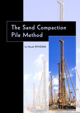 Kitazume |  The Sand Compaction Pile Method | Buch |  Sack Fachmedien