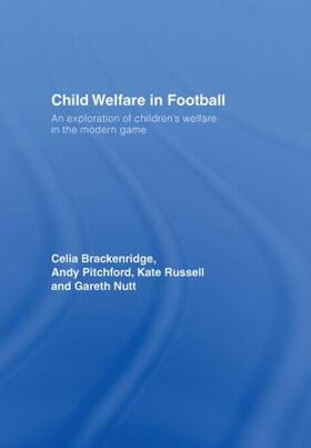 Brackenridge / Pitchford / Russell |  Child Welfare in Football | Buch |  Sack Fachmedien