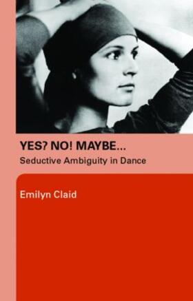 Claid |  Yes? No! Maybe... | Buch |  Sack Fachmedien