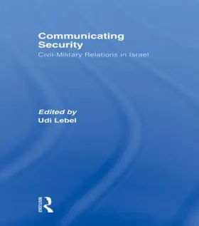 Lebel |  Communicating Security | Buch |  Sack Fachmedien