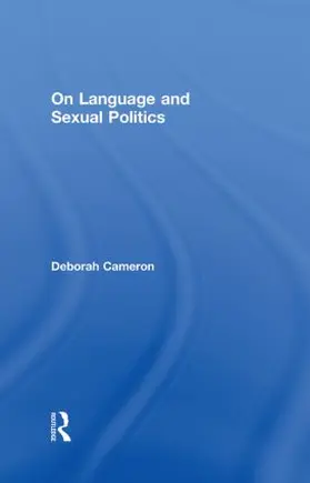 Cameron |  On Language and Sexual Politics | Buch |  Sack Fachmedien