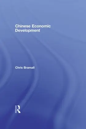 Bramall |  Chinese Economic Development | Buch |  Sack Fachmedien