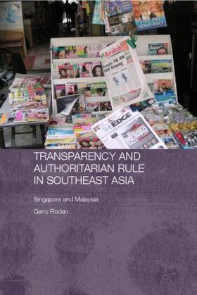 Rodan |  Transparency and Authoritarian Rule in Southeast Asia | Buch |  Sack Fachmedien