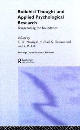 Nauriyal / Drummond / Lal |  Buddhist Thought and Applied Psychological Research | Buch |  Sack Fachmedien