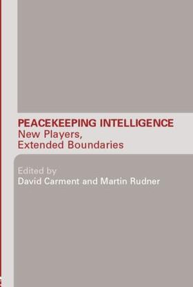 Carment / Rudner |  Peacekeeping Intelligence | Buch |  Sack Fachmedien