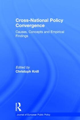 Knill |  Cross-National Policy Convergence | Buch |  Sack Fachmedien