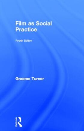 Turner |  Film as Social Practice | Buch |  Sack Fachmedien