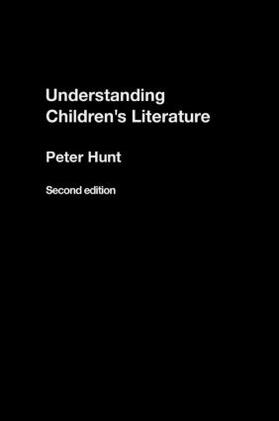 Hunt |  Understanding Children's Literature | Buch |  Sack Fachmedien