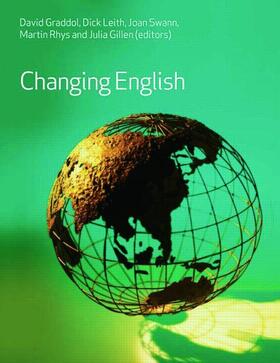 Gillen / Graddol / Leith | Changing English | Buch | 978-0-415-37669-3 | sack.de