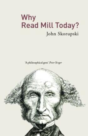 Skorupski |  Why Read Mill Today? | Buch |  Sack Fachmedien