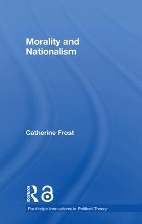 Frost |  Morality and Nationalism | Buch |  Sack Fachmedien