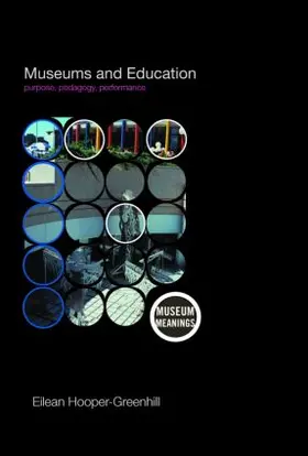 Hooper-Greenhill |  Museums and Education | Buch |  Sack Fachmedien