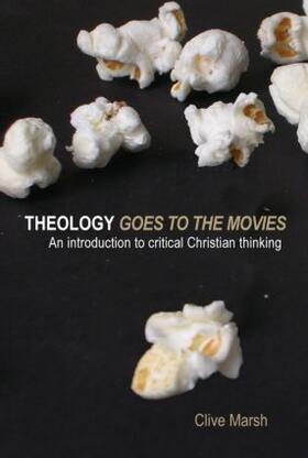 Marsh |  Theology Goes to the Movies | Buch |  Sack Fachmedien