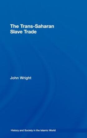 Wright |  The Trans-Saharan Slave Trade | Buch |  Sack Fachmedien