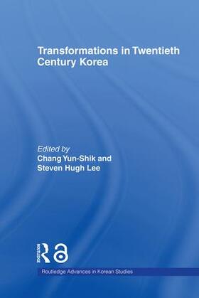 Chang / Lee |  Transformations in Twentieth Century Korea | Buch |  Sack Fachmedien