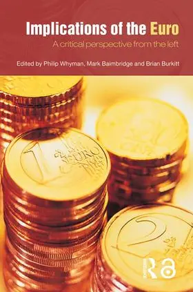 Baimbridge / Burkitt / Whyman |  Implications of the Euro | Buch |  Sack Fachmedien