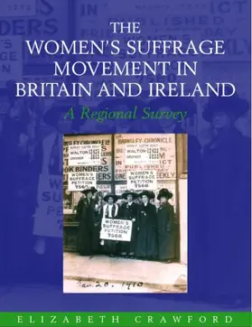 Crawford |  The Women's Suffrage Movement in Britain and Ireland | Buch |  Sack Fachmedien