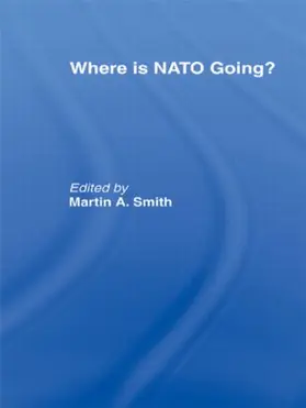 Smith |  Where is Nato Going? | Buch |  Sack Fachmedien