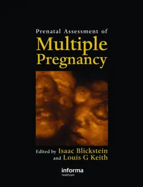 Blickstein / Keith |  Prenatal Assessment of Multiple Pregnancy | Buch |  Sack Fachmedien