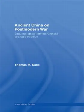 Kane |  Ancient China on Postmodern War | Buch |  Sack Fachmedien