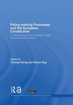 König / Hug |  Policy-Making Processes and the European Constitution | Buch |  Sack Fachmedien