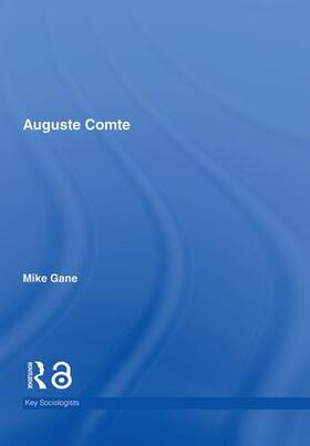 Gane |  Auguste Comte | Buch |  Sack Fachmedien