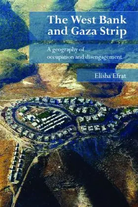 Efrat |  The West Bank and Gaza Strip | Buch |  Sack Fachmedien