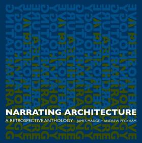 Madge / Peckham |  Narrating Architecture | Buch |  Sack Fachmedien