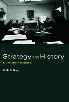 Gray |  Strategy and History | Buch |  Sack Fachmedien