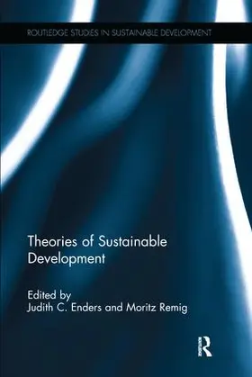 Enders / Remig |  Theories of Sustainable Development | Buch |  Sack Fachmedien