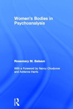 Balsam |  Women's Bodies in Psychoanalysis | Buch |  Sack Fachmedien