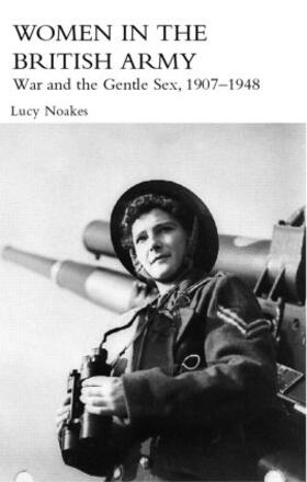 Noakes |  Women in the British Army | Buch |  Sack Fachmedien