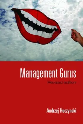 Huczynski |  Management Gurus, Revised Edition | Buch |  Sack Fachmedien