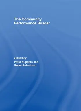 Kuppers / Robertson |  The Community Performance Reader | Buch |  Sack Fachmedien