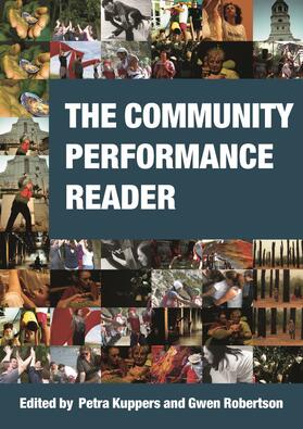 Kuppers / Robertson |  The Community Performance Reader | Buch |  Sack Fachmedien