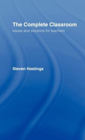 Hastings |  The Complete Classroom | Buch |  Sack Fachmedien