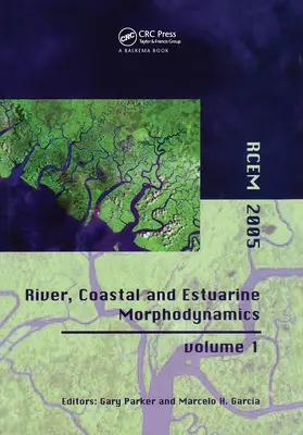 Parker / Garcia |  River, Coastal and Estuarine Morphodynamics | Buch |  Sack Fachmedien