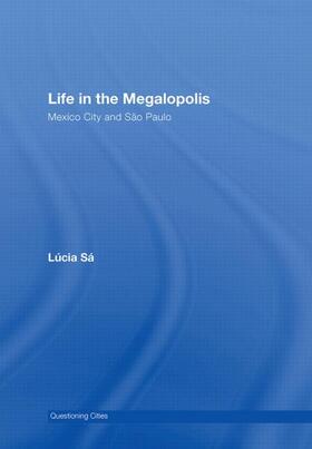Sa |  Life in the Megalopolis | Buch |  Sack Fachmedien