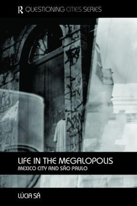 Sa |  Life in the Megalopolis | Buch |  Sack Fachmedien