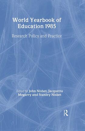 Nisbet / Megarry |  World Yearbook of Education 1985 | Buch |  Sack Fachmedien