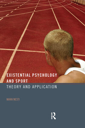 Nesti |  Existential Psychology and Sport | Buch |  Sack Fachmedien