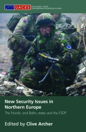 Archer |  New Security Issues in Northern Europe | Buch |  Sack Fachmedien