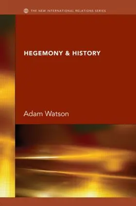 Watson |  Hegemony & History | Buch |  Sack Fachmedien