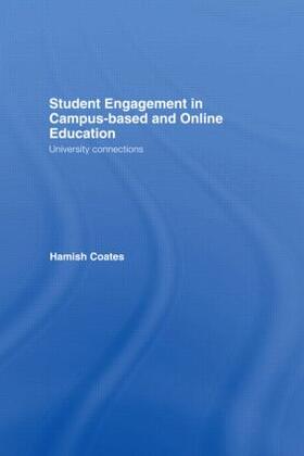 Coates |  Student Engagement in Campus-Based and Online Education | Buch |  Sack Fachmedien