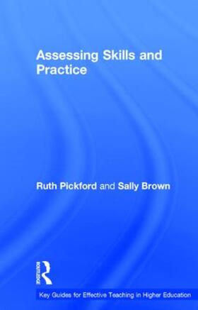 Brown / Pickford |  Assessing Skills and Practice | Buch |  Sack Fachmedien